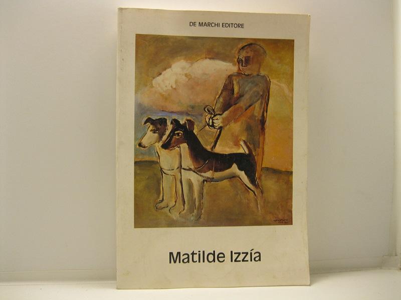 Matilde Izzìa Le opere e i giorni